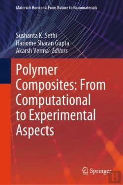 Bertrand.pt - Polymer Composites: From Computational To Experimental Aspects