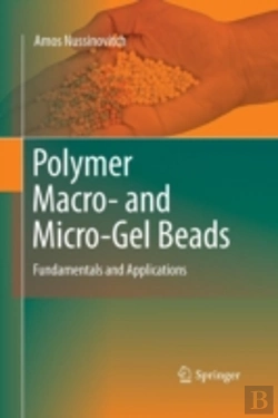 Bertrand.pt - Polymer Macro- And Micro-Gel Beads: Fundamentals And Applications