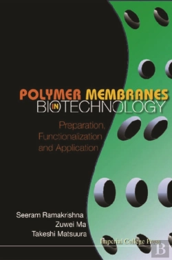 Bertrand.pt - Polymer Membranes In Biotechnology: Preparation, Functionalization And Application