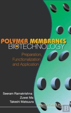 Bertrand.pt - Polymer Membranes In Biotechnology: Preparation, Functionalization And Application