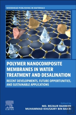 Bertrand.pt - Polymer Nanocomposite Membranes In Water Treatment And Desalination