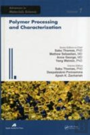 Polymer Processing And Characterization