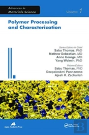 Polymer Processing And Characterization