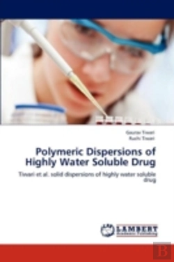 Bertrand.pt - Polymeric Dispersions Of Highly Water Soluble Drug