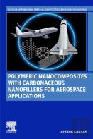 Polymeric Nanocomposites With Carbonaceous Nanofillers For Aerospace Applications