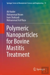 Polymeric Nanoparticles For Bovine Mastitis Treatment