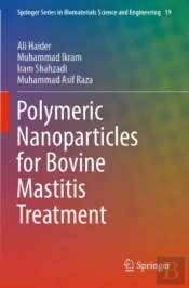 Polymeric Nanoparticles For Bovine Mastitis Treatment
