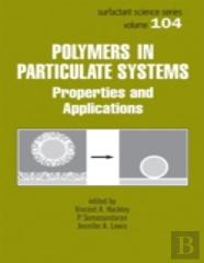 Polymers In Particulate Systems