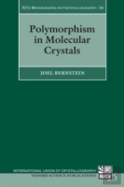 Polymorphism In Molecular Crystals