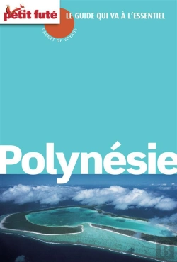 Bertrand.pt - Polynesie 2013-Carnet De Voyage Petit Fute