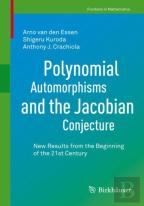 Polynomial Automorphisms And The Jacobian Conjecture