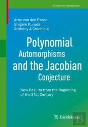 Polynomial Automorphisms And The Jacobian Conjecture
