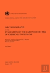 Polynuclear Aromatic Compoundsbitumens, Coal-Tars And Derived Products, Shale-Oils And Soots