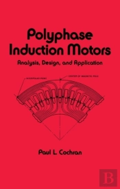 Polyphase Induction Motors, Analysis