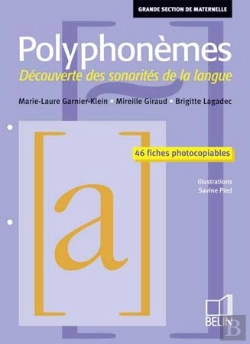 Bertrand.pt - Polyphonèmes ; Lecture Grande Section ; Ensemble Pédagogique