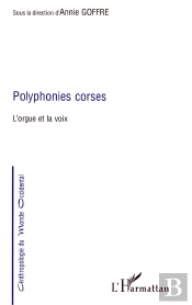 Polyphonies Corses ; L'Orgue Et La Voix