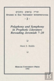 Polyphony And Ensemble In Prophetic Literature