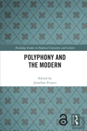 Polyphony And The Modern