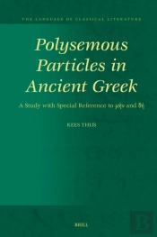 Polysemous Particles In Ancient Greek