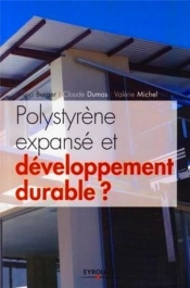 Polystyrène Expansé Et Développement Durable ?