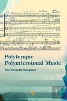 Polytempic Polymicrotonal Music
