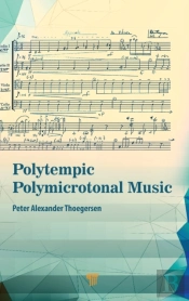 Polytempic Polymicrotonal Music