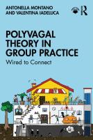 Polyvagal Theory In Group Practice