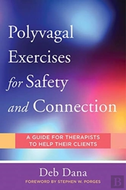 Bertrand.pt - Polyvagalâ Exercises For Safety And Connection