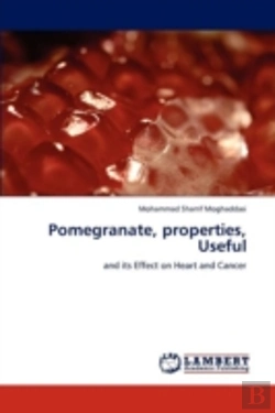 Bertrand.pt - Pomegranate, Properties, Useful