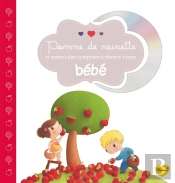 Pomme De Reinette Et Autres Jolies Comptines A Chanter A Mon Bebe+Cd
