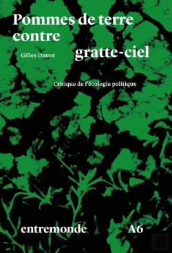 Bertrand.pt - Pommes De Terre Contre Gratte-Ciel : Critique De L'Écologie Politique
