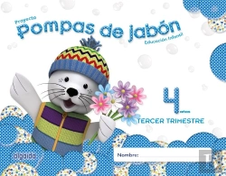 Bertrand.pt - Pompas De Jabon 4 Años. 3º Trimestre. Proyecto Educacion Infantil 2º Ciclo