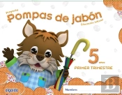 Pompas De Jabon 5 Años. 1º Trimestre. Proyecto Educacion Infantil 2º Ciclo