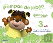 Pompas De Jabon. Bubbles Age 3. Pre-Primary Education 