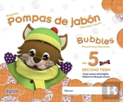 Pompas De Jabon. Bubbles Age 5. Pre-Primary Education. Second Term 
