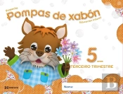 Pompas De Xabón 5 Anos. Terceiro Trimestre