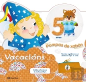 Pompas De Xabon. Caderno De Vacacions 5 Anos 