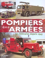 Pompiers Des Armees, Les Vehicules Depuis 1945