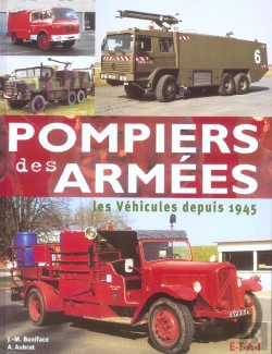 Bertrand.pt - Pompiers Des Armees, Les Vehicules Depuis 1945