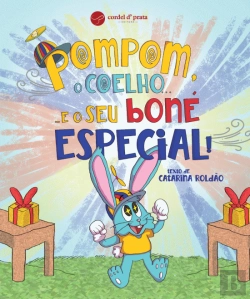 Bertrand.pt - Pompom, o Coelho… e o Seu Boné Especial!