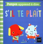 Pompon Apprend A Dire S'Il Te Plait