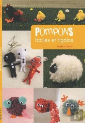 Pompons Faciles Et Rigolos