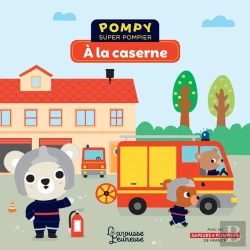 Bertrand.pt - Pompy Super Pompier ; À La Caserne
