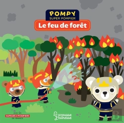 Bertrand.pt - Pompy Super Pompier ; Le Feu De Forêt