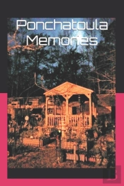 Ponchatoula Memories