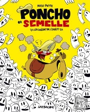 Poncho Et Semelle Tome 2 : La Colère De L'Ouest