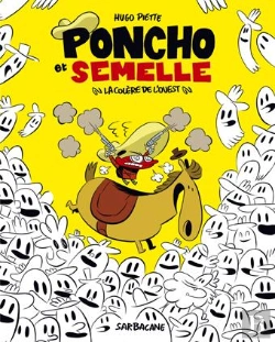 Bertrand.pt - Poncho Et Semelle Tome 2 : La Colère De L'Ouest