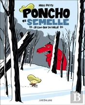 Poncho Et Semelle Tome 3 : Le Cow-Boy Du Siècle