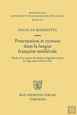 Bertrand.pt - Ponctuation Et Syntaxe Dans La Langue Française Médiévale
