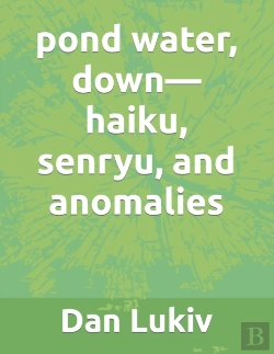 Bertrand.pt - Pond Water, Down-Haiku, Senryu, And Anom